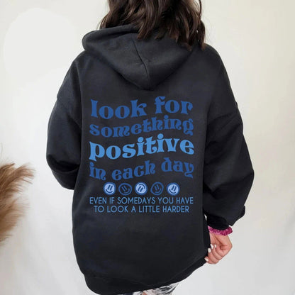 LovelyRLovely Black / S LovelyRLovely Look For Something Positive In Each Day Blue Print Women Hoodies