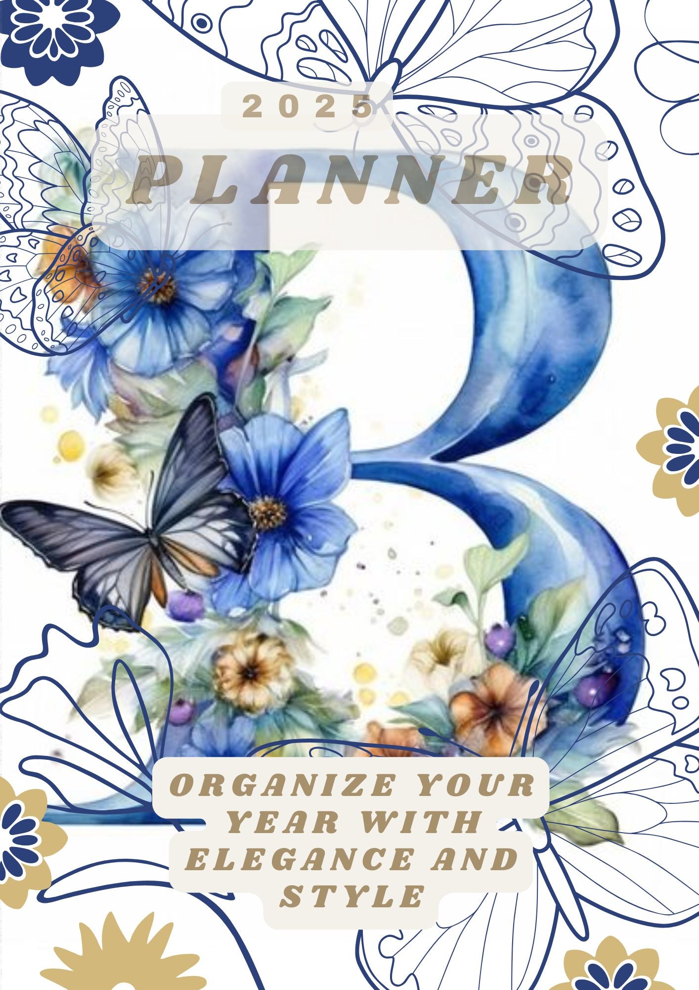 LovelyRLovely Letter B 2025 Annual Planner: Organize Your Year with Elegance and Style Letter B 2025 Annual Planner: Organize Your Year with Elegance and Style